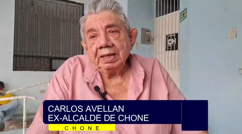 #CHONE | Carlos Avellan EX-Alcalde del Cantón nos habla en lo que se debe enfocar el futuro Alcalde